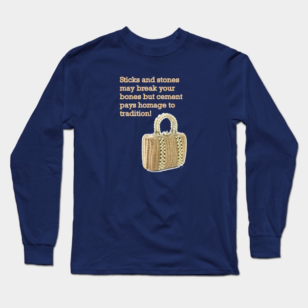 Golden Gals quotes "Tradition" Long Sleeve T-Shirt by Show OFF Your T-shirts!™